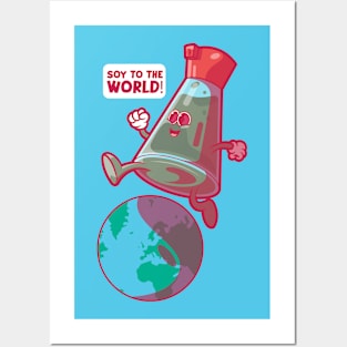 Soy to the World! Posters and Art